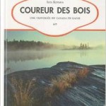 Coureur des bois : Une traversée du Canada en kayak de  Ilya Klvana