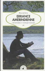 Errance amérindienne de Philippe Sauve