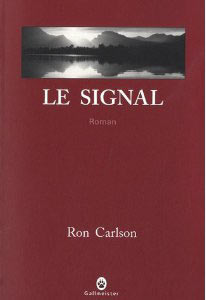 Le signal de Ron Carlson