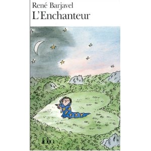 livre l'Enchanteur de René Barjavel