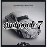Nationale 7 – Un road-trip à la française
