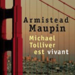 livre Armistead Maupin michael tolliver est vivan