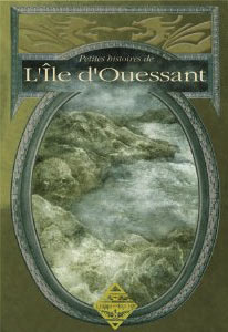  Petites histoires de Ouessant 