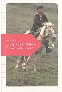  La vertu des steppes Marc Alaux 