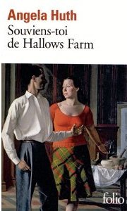 Souviens-toi de Hallows Farm  Angela Huth