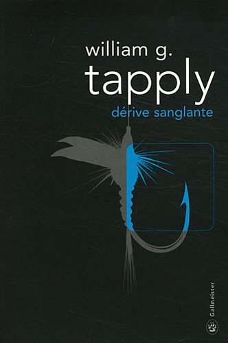 Dérive sanglante de William-G Tapply 