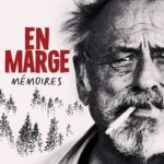 En Marge Mémoires de  Jim Harrison