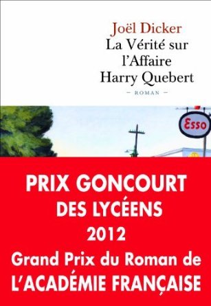 La vérité sur l'Affaire Harry Quebert 