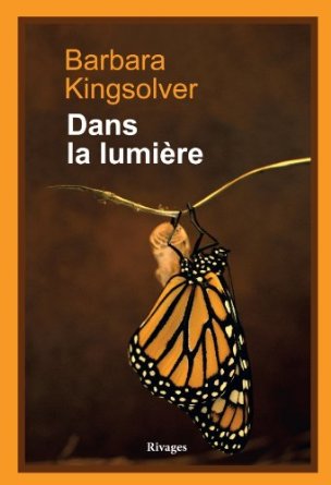 Dans la Lumiere - Barbara Kingsolver