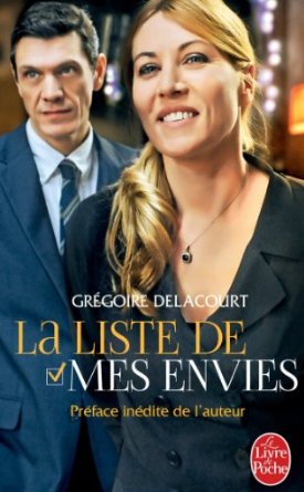 La liste de mes envies - Gregoire Delacourt 