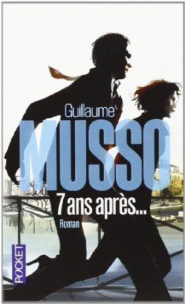 7 ans après Guillaume MUSSO 