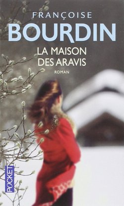 livre La maison des Aravis de Françoise Bourdin