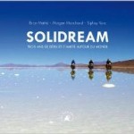 Solidream : Trois ans de défis et d&rsquo;amitié autour du monde