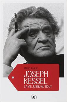 Joseph-Kessel-La vie-jusqu-au-bout