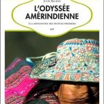 L&rsquo;odyssée amérindienne de Julie Baudin