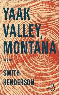 Mon avis sur le livre yaak valley montana smith henderson