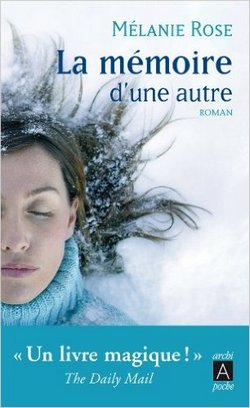 livre La mémoire d’une autre Mélanie Rose