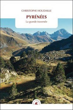 Lire la suite à propos de l’article Pyrénées : La grande traversée  de  Christophe Houdaille
