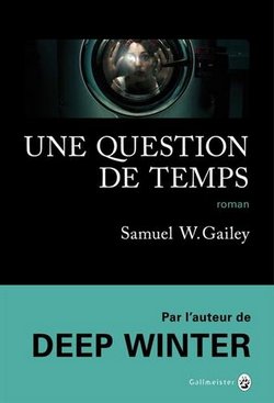 Une question de temps Gallmeister