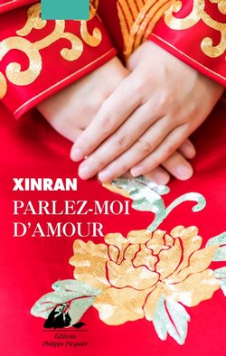 Parlez-moi d'amour de Xinran