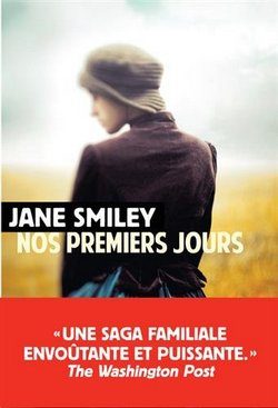 Lire la suite à propos de l’article Nos premiers jours de Jane Smiley  aux éditions Rivages