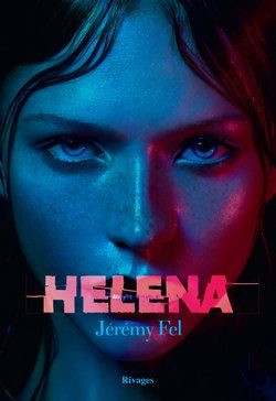 livre helena de jeremy fel - Rivages