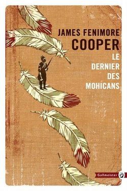 Lire la suite à propos de l’article Le dernier des Mohicans de James Fenimore Cooper