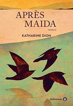 livre Gallmeister apres maida katharine dion