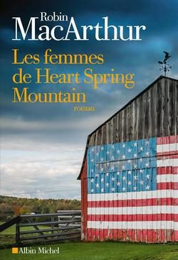 Lire la suite à propos de l’article Les femmes de Heart Spring Mountain de Robin MacArthur