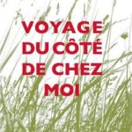 livre Voyage du cote de chez moi Jean Luc Muscat