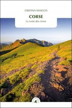 Lire la suite à propos de l’article Corse la route des cimes de Cristina Noacco