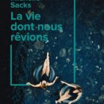 Avis sur le livre La Vie dont nous rêvions de Michelle SACKS