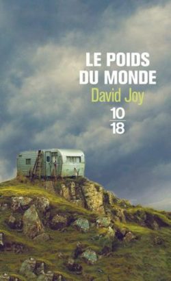 Lire la suite à propos de l’article Le Poids du monde de David Joy