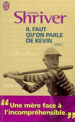 Lire la suite à propos de l’article Il faut qu’on parle de Kevin de Lionel Shriver