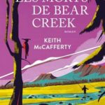 Les morts de Bear Creek Gallmeister