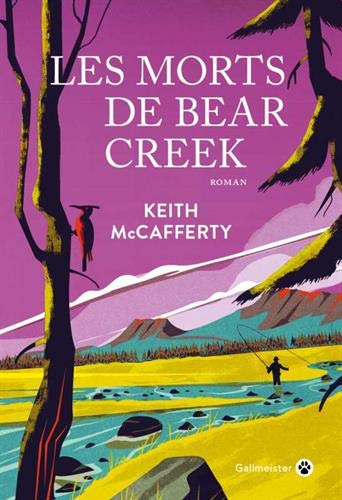 livre Les morts de Bear Creek Gallmeister