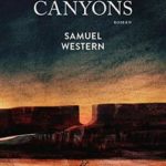 samuel western canyons gallmeister