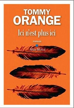 Lire la suite à propos de l’article Ici n’est plus ici de Tommy Orange | Terres d’Amérique