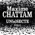 une secte maxime chattam livre