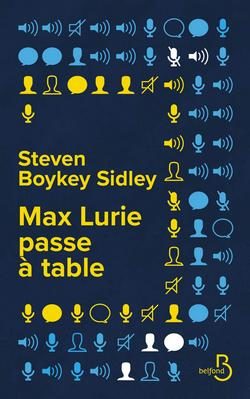 Lire la suite à propos de l’article Max Lurie passe à table de Steven Boykey Sidley