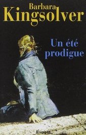 Un été prodigue – Barbara Kingsolver