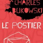 livre le postier Charles Bukowski