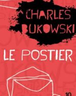 Le Postier de Charles Bukowski