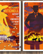 Autant en emporte le vent de Margaret Mitchell | Gallmeister