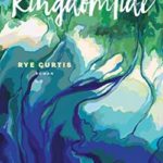 livre Kingdomtide de Rye Curtis