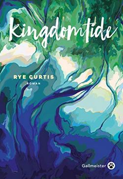 livre Kingdomtide de Rye Curtis