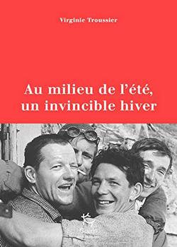 livre Au milieu de l’été, un invincible hiver de Virginie Troussier