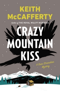 livre Le baiser des Crazy Mountains de Keith McCafferty