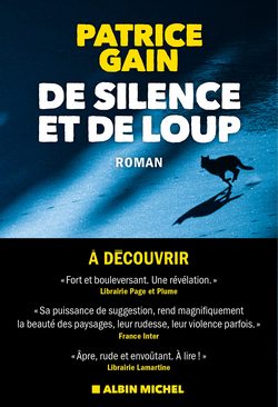 livre De silence et de loup de Patrice Gain