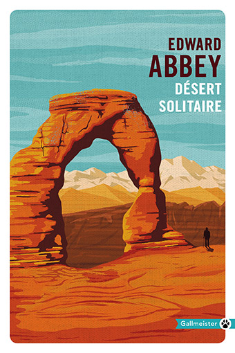 livre Désert solitaire de Edward Abbey